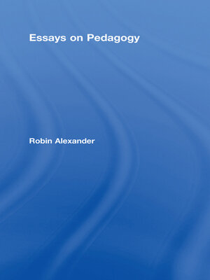 cover image of Essays on Pedagogy